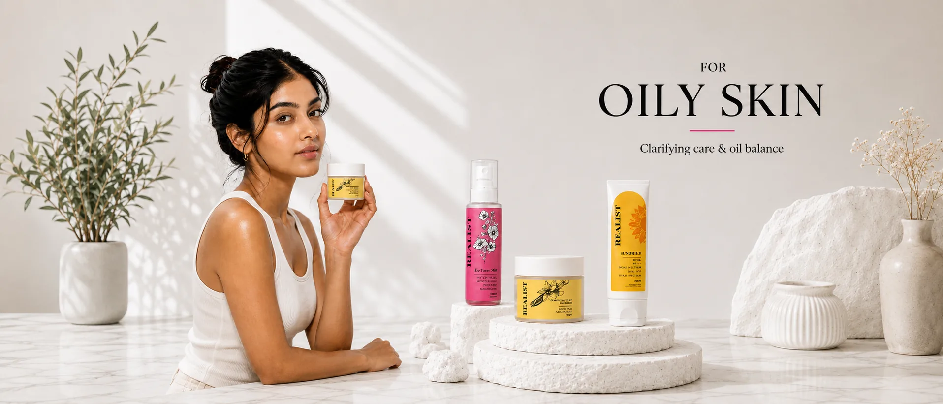 For Oily Skin
